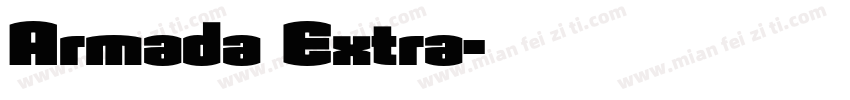 Armada Extra字体转换